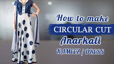 Anarkali Class 2 -How to make circular/umbrella cut Anarkali