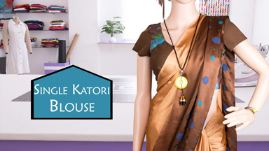 Saree Blouse Class 5 - How to make Single Katori