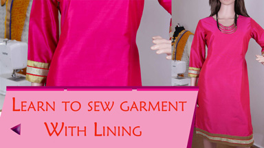 Kurtis/Dress Class3 - How to sew a garment with lining